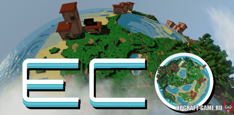 ECO v0.7.6.3 - игра на стадии разработки