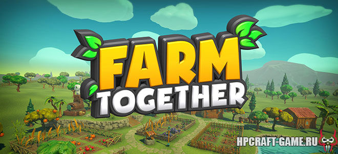 Farm Together v23.11.2018 - торрент